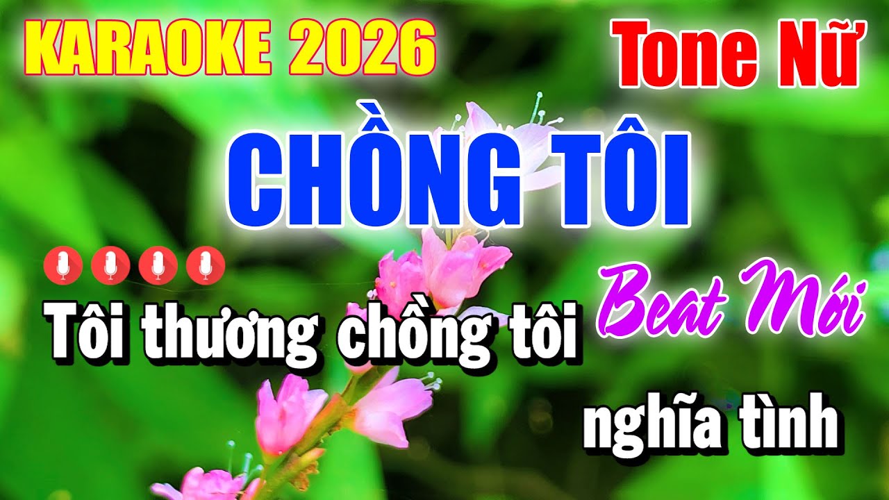 Karaoke Chồng Tôi Tone Nữ | Beat Mới 2026 | Karaoke Duy Beat