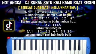Not pianika dj bukan satu kali kamu buat begini (sebelas duabelas - Nella Kharisma) Viral Tiktok