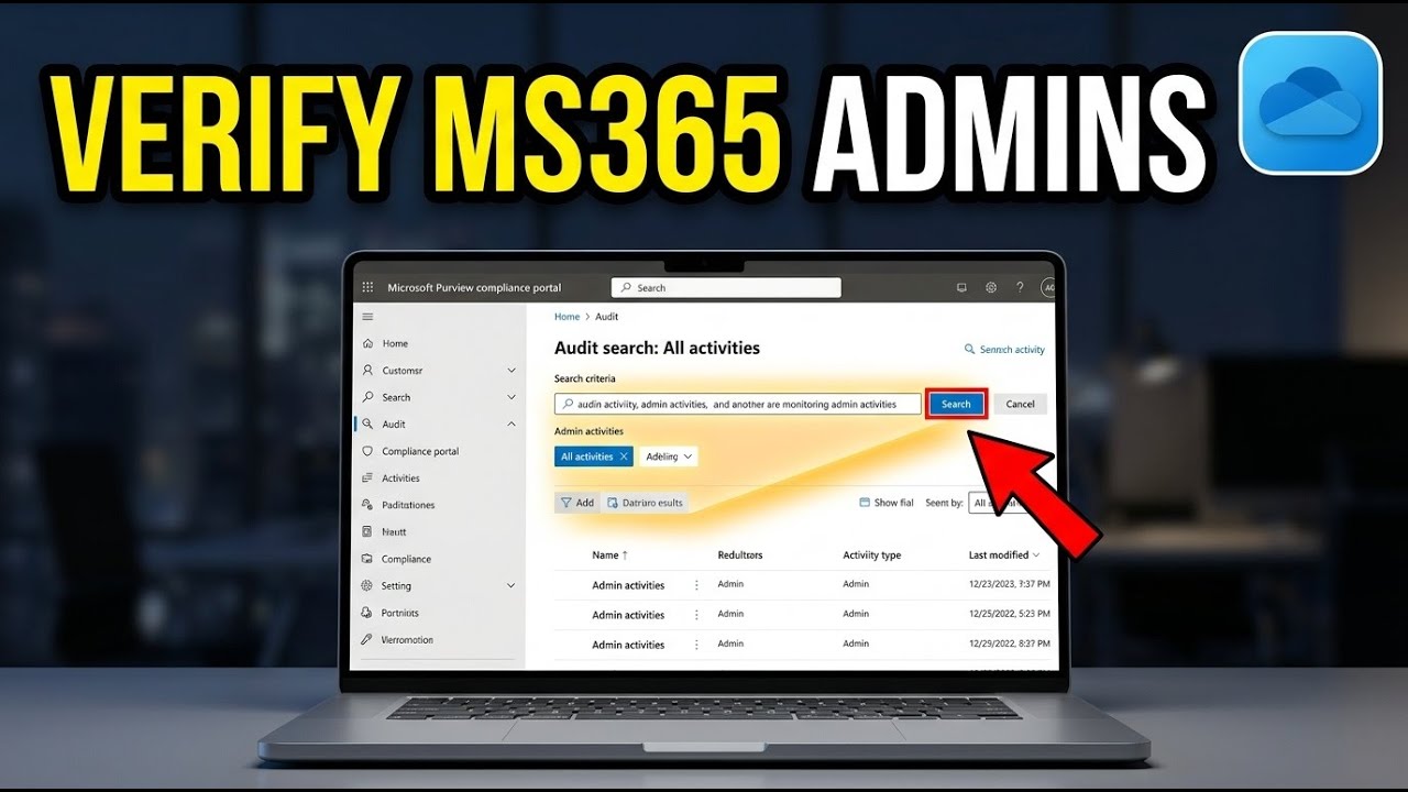 How to verify Microsoft 365 admin activity using Purview audit logs ...