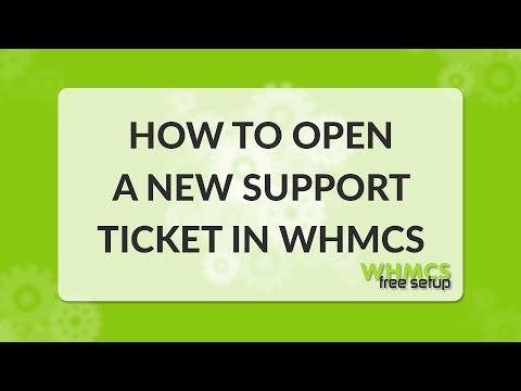 How to create and manage support tickets in WHMCS - WHMCS FreeSetup