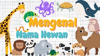 Belajar Mengenal Nama Hewan Dan Habitatnya