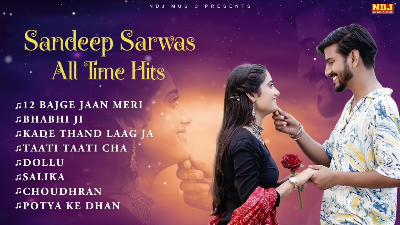 Sandeep Sarwas All Time Hits | Haryanvi Jukebox | Evergreen Hits | Haryanvi Non-Stop Songs 2026