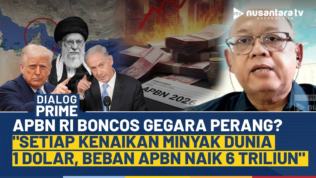 [FULL] Minyak Dunia Naik, APBN Boncos? Direktur Akademika: Tiap Naik 1 Dolar, Beban APBN Naik 6 T