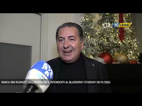 BANCA 360 RIUNISCE COLLABORATORI E DIPENDENTI AL BLUENERGY STADIUM | 30/11/2024
