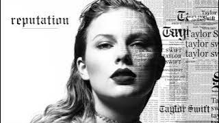 Taylor Swift - Gorgeous | 1 HOUR