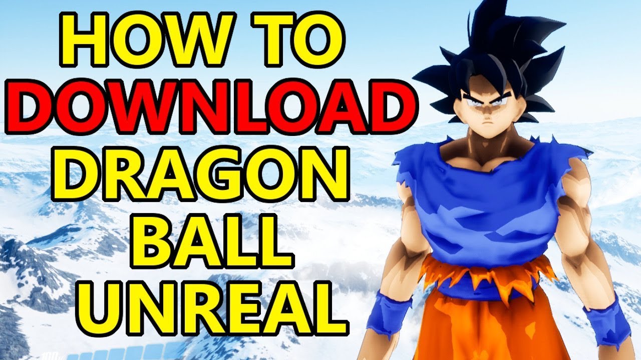 latest dragon ball unreal demo