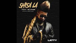 LATTY - Shisa La (Feat  Elliker & Bulo) #amapiano #TrendingAmapiano