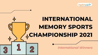 International Winners of International Memory Sports Championship 2021