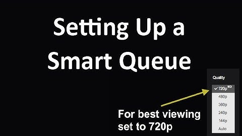 Setting up a Smart Queue