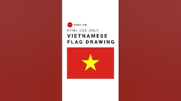 Vẽ Quốc Kì Việt Nam Mừng Đại Lễ Quốc Khánh 2/9 | HTML CSS Animation | Hùng ITM