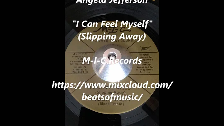 Angela Jefferson - I Can Feel Myself (Slipping Away)