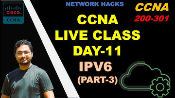 CCNA 200-301 Full Course Live Class in Bangla 2023 | Day 11 | IPv6 Part 3