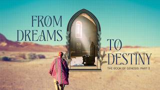 FOLLOW THE LEADER | From Dreams to Destiny Pt. 4