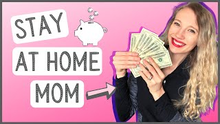 How i make money as a stay at home mom ...