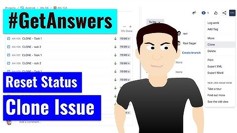 GetAnswers - Clone Issue and reset Status