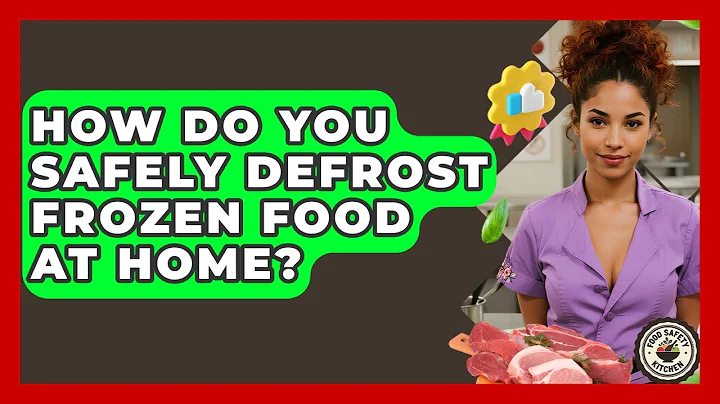 How Do You Safely Defrost Frozen Food At Home? - Food Safety Kitchen