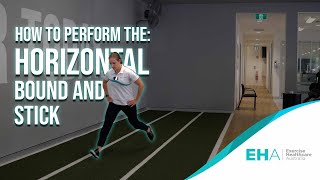 How To Perform The Horizontal Bound and Stick