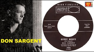 DON SARGENT - Gypsy Boots / St. James Infirmary (1959)