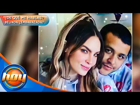 Pruebas de que Belinda está embarazada | ¿De qué hablas? | Programa Hoy