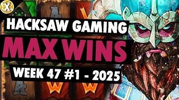 HACKSAW GAMING MAX WINS (WEEK 47 #1 - 2025)