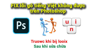 Fix lỗi gõ tiếng việt trên Photoshop Portable CS6 với Unikey
