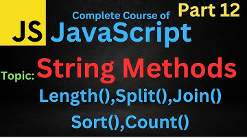 JavaScript String Method | JavaScript Tutorial | length(), join(), count(), split(), concat() #2023