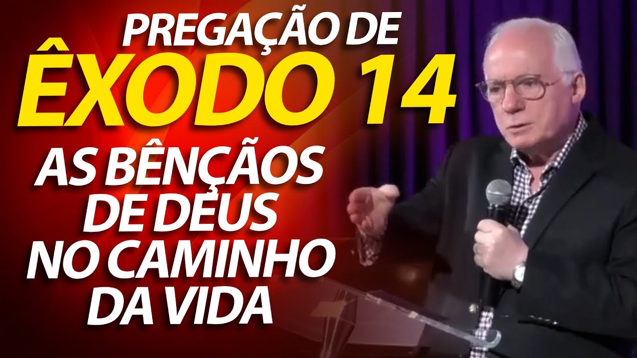 Pregação sobre Êxodo 14, As bênçãos de Deus no caminho da vida | Pastor Paulo Seabra