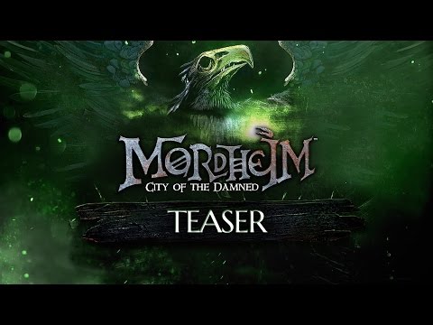 Mordheim City of the Damned: Teaser Trailer