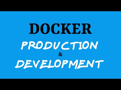 Docker for Production and Development on Ubuntu