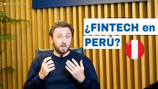 ¿Qué es una FINTECH?¿Cuáles existen en Perú? | 2021