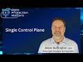 Single Control Plane: Innovation or Illusion?