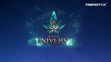 #1 DỰ ÁN CĂN HỘ BIÊN HÒA UNIVERSE COMPLEX【TRAILER】