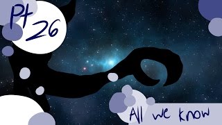 All We Know 72 Hr MAP part 26