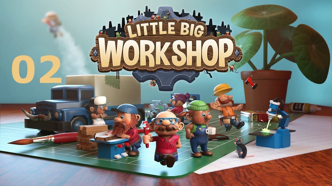 Ausbau, Umbau, Lager optimieren  | 02 | Little Big Workshop [German][Let's Play]