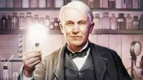 The Power of Perseverance: How Thomas Edison Invented the Light Bulb