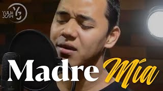 Madre Mía - Yuli y Josh - Cover - Música Católica - Virgen María chords