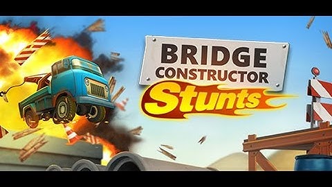 Bridge Constuctor Stunts || Bridge / Ramp Building Stunt Physics Puzzle Game