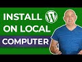 How to Install WordPress Locally on your Computer - 2019