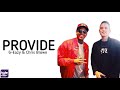 G-Eazy - Provide (Lyrics) ft. Chris Brown, Mark Morrison