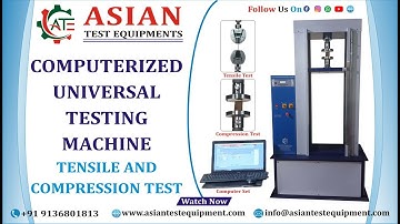 UNIVERSAL TESTING MACHINE | ASIAN COMPRESSION TESTING MACHINE | ASIAN UTM | ASIAN TENSILE TESTER |