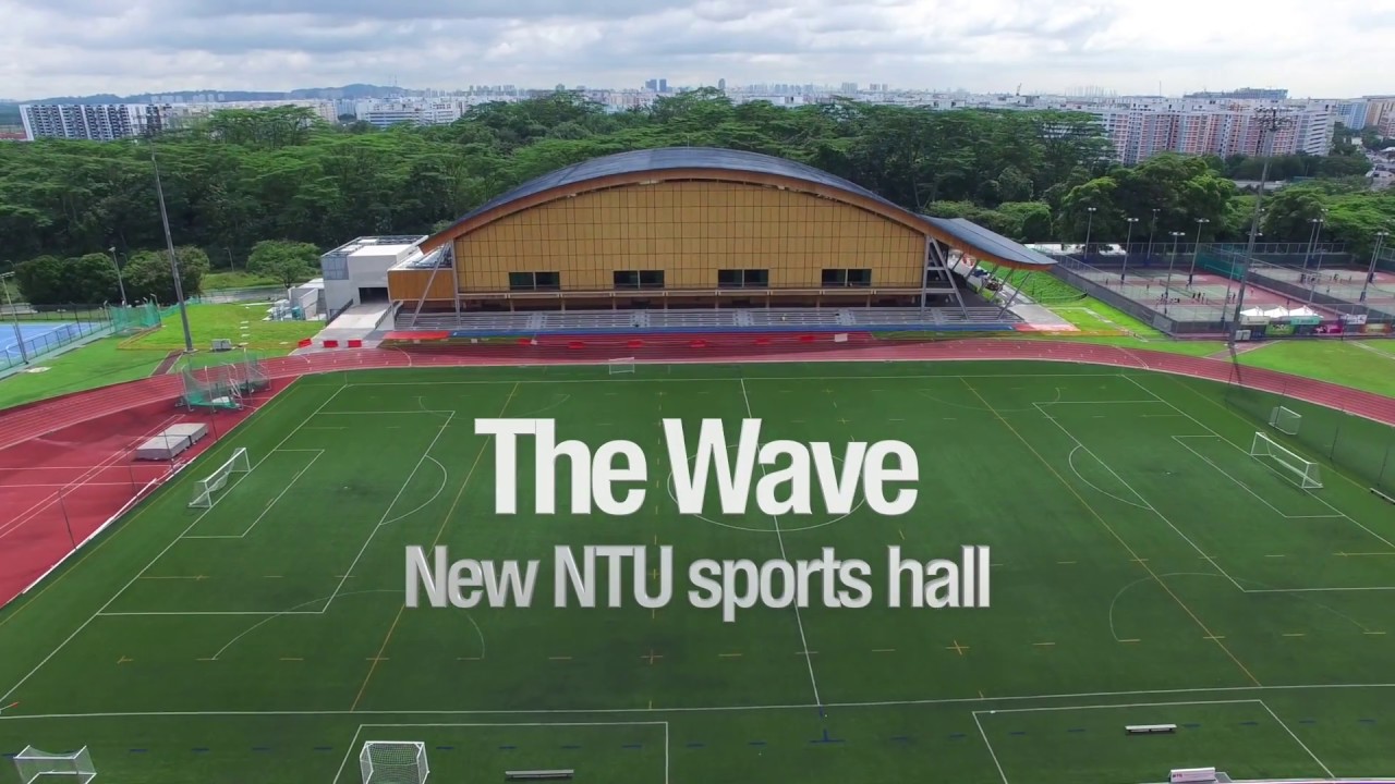 NTU’s new sports hall The Wave YouTube