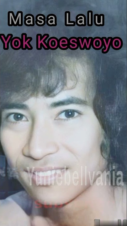Masa Lalu - Yok Koeswoyo #koesplus #shorts