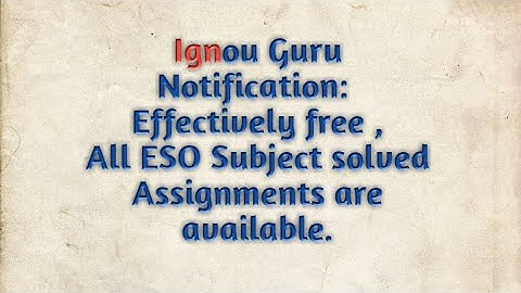 ESO All Subjects | Ignou Guru | Solved assignment | 2018-2019