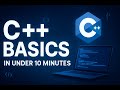 C++ Basics Explained Simply | Quick Start for Absolute Beginners
