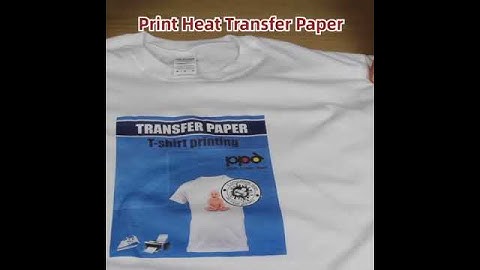 Print Heat Transfer Paper