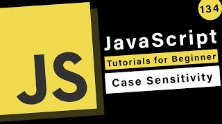 JavaScript Basics - Case Sensitivity in Regular Expressions