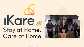 Home Care Singapore - iKare Corporate Video
