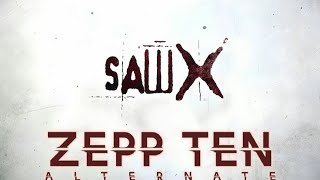 Zepp Ten (Alternate) | Herasaw & PaulSawMusic | Hello Zepp Mix Collab | Saw X