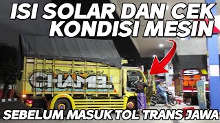 Truk Chamel Isi BBM dan Cek Kondisi Mesin Sebelum Masuk Tol Trans Jawa