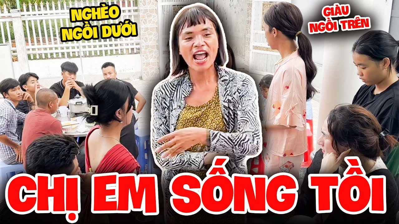 Thúy Liễu Vạch Trần Mặt Chị Gái Vì Trọng Giàu Khinh Nghèo | Tủn Cùi Bắp